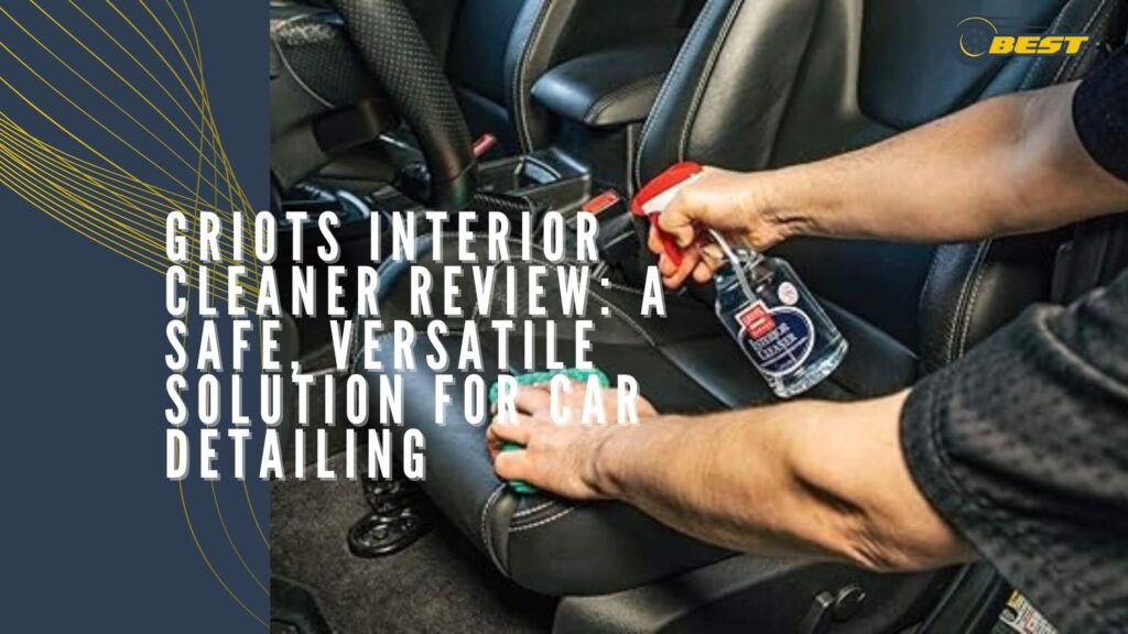 Griots Interior Cleaner